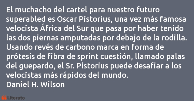 Frases de Daniel H. Wilson