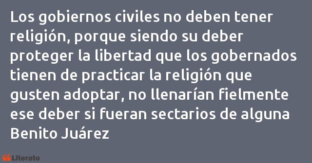 Frases de Benito Juárez