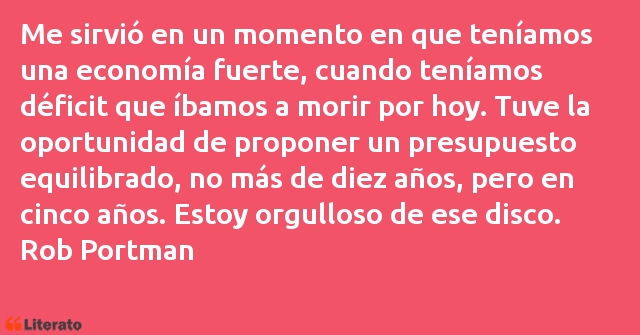 Frases de Rob Portman