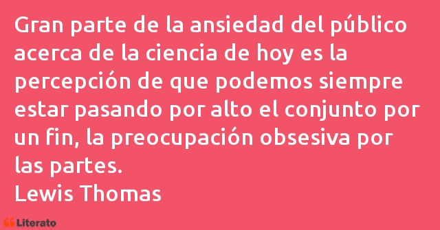 Frases de Lewis Thomas