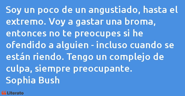 Frases de Sophia Bush