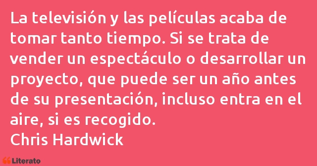 Frases de Chris Hardwick