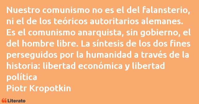 Frases de Piotr Kropotkin