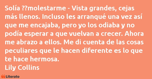 Frases de Lily Collins