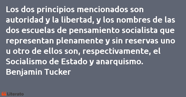 Frases de Benjamin Tucker