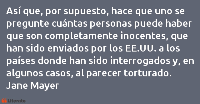 Frases de Jane Mayer