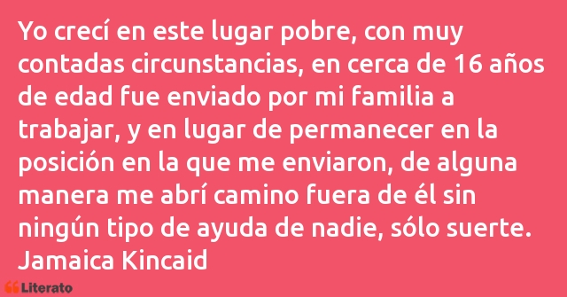 Frases de Jamaica Kincaid