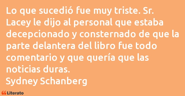 Frases de Sydney Schanberg