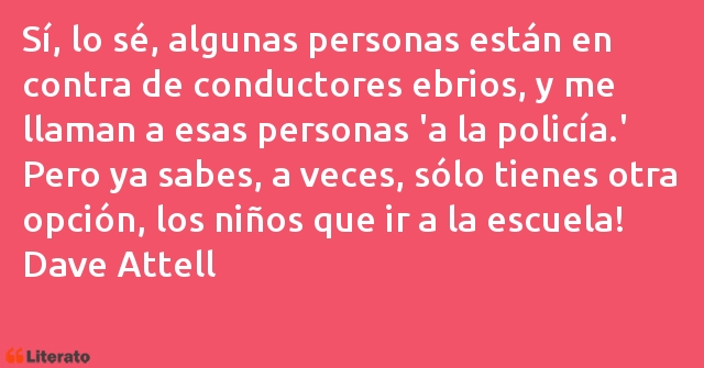 Frases de Dave Attell