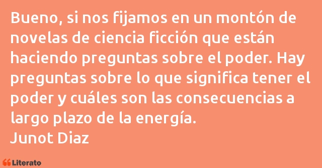 Frases de Junot Diaz