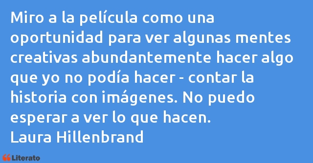 Frases de Laura Hillenbrand