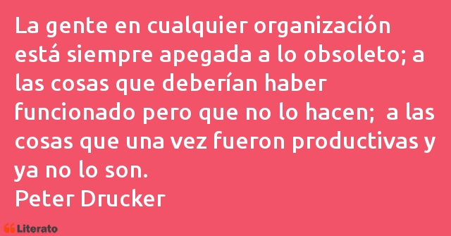 Frases de Peter Drucker