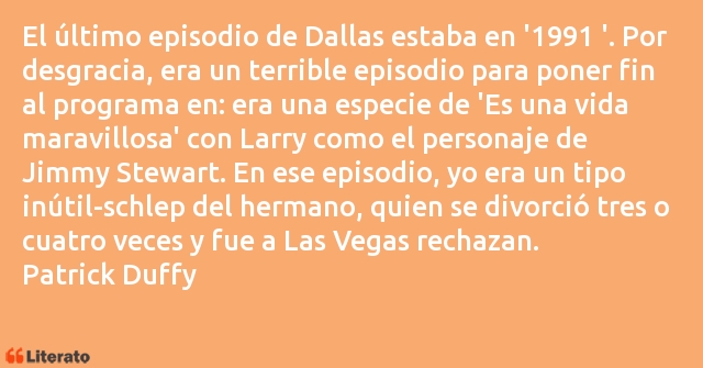 Frases de Patrick Duffy