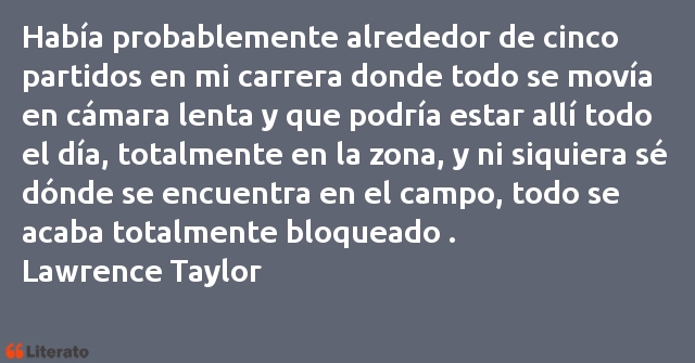 Frases de Lawrence Taylor