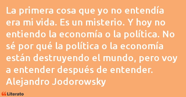 Frases de Alejandro Jodorowsky