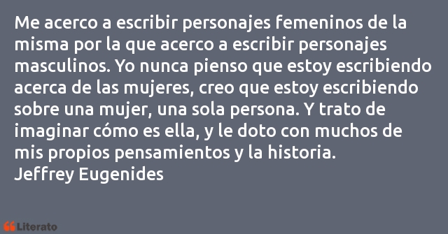 Frases de Jeffrey Eugenides