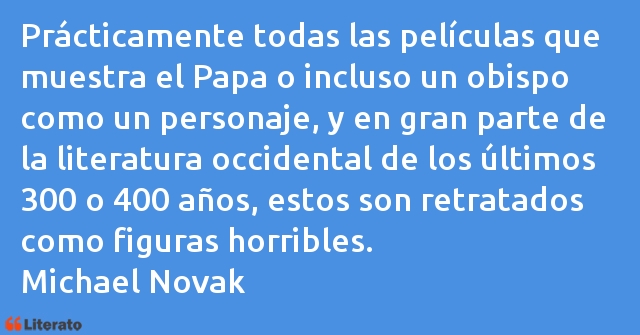 Frases de Michael Novak