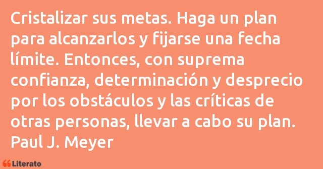 Frases de Paul J. Meyer