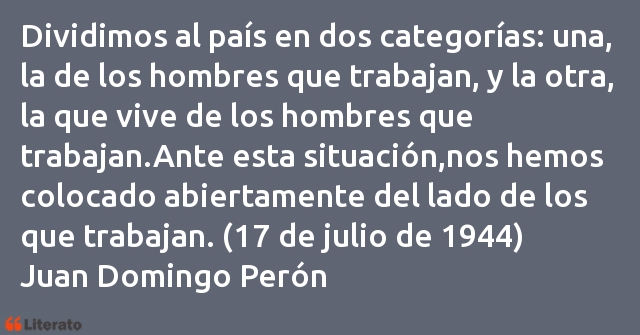 Frases de Juan Domingo Perón