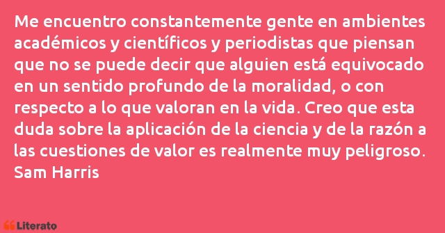 Frases de Sam Harris