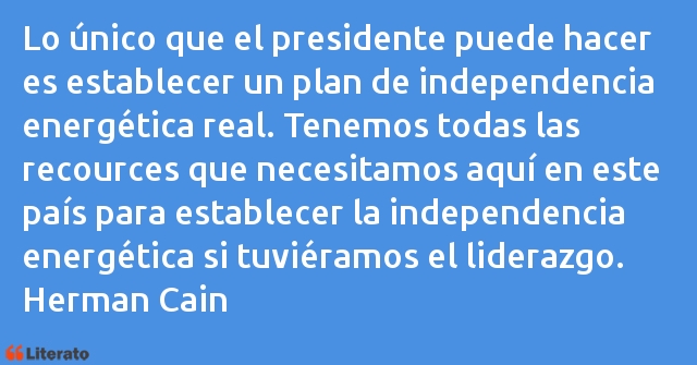 Frases de Herman Cain