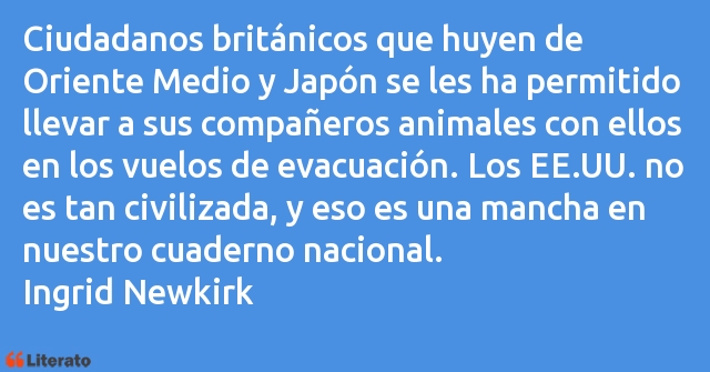 Frases de Ingrid Newkirk