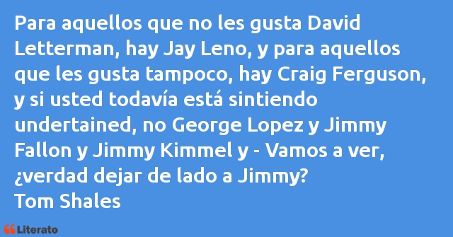 Frases de Tom Shales