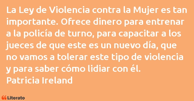 Frases de Patricia Ireland