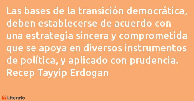 Frases de Recep Tayyip Erdogan