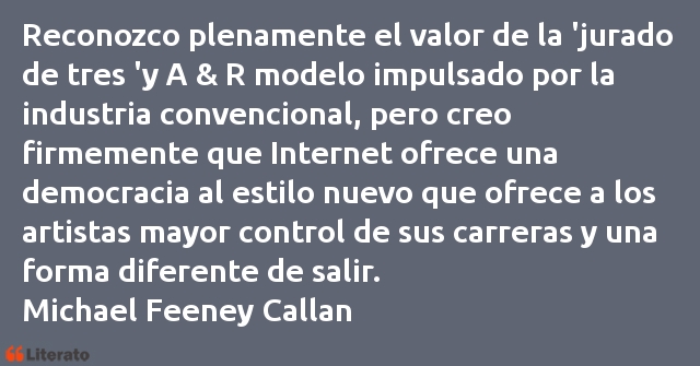 Frases de Michael Feeney Callan