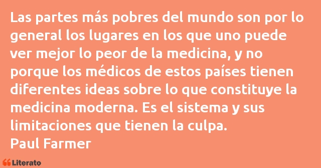 Frases de Paul Farmer