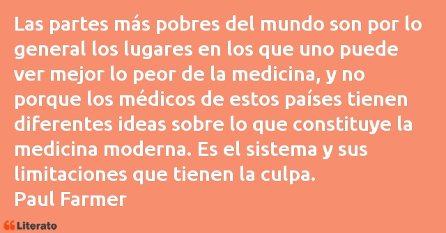 Frases de Paul Farmer