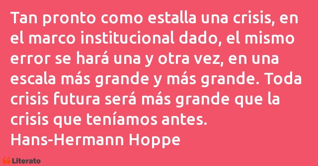 Frases de Hans-Hermann Hoppe