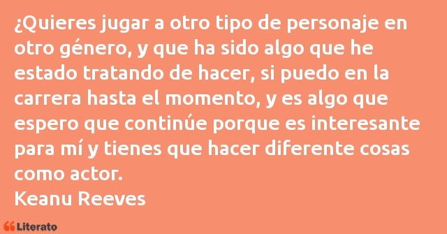 Frases de Keanu Reeves