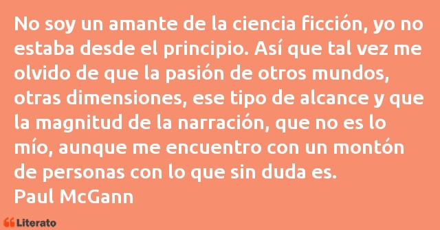 Frases de Paul McGann