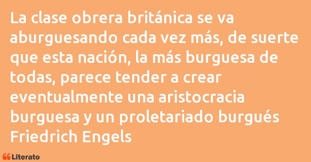 Frases de Friedrich Engels