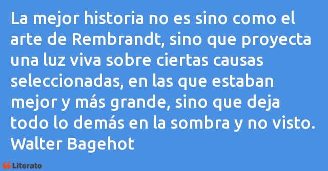 Frases de Walter Bagehot