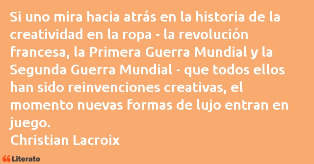 Frases de Christian Lacroix