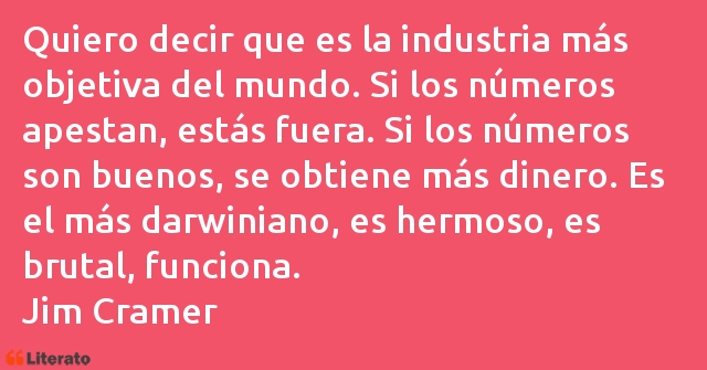 Frases de Jim Cramer