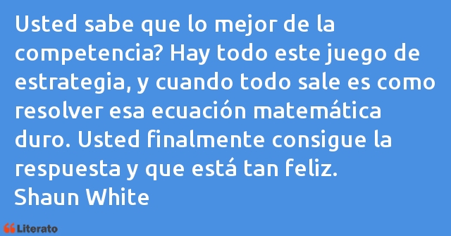 Frases de Shaun White