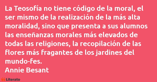 Frases de Annie Besant