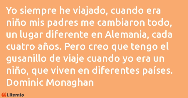 Frases de Dominic Monaghan