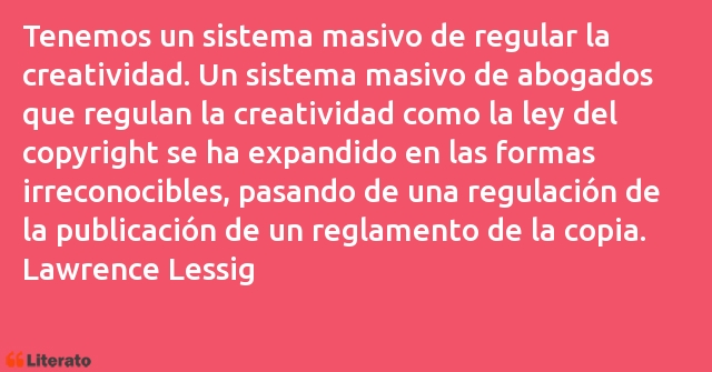 Frases de Lawrence Lessig