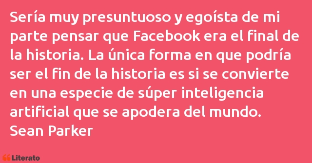 Frases de Sean Parker