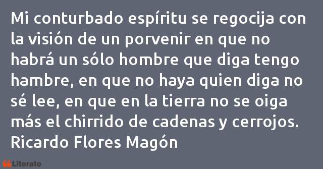 Frases de Ricardo Flores Magón