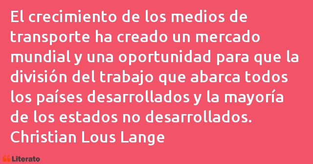 Frases de Christian Lous Lange