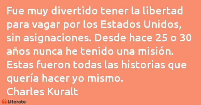 Frases de Charles Kuralt