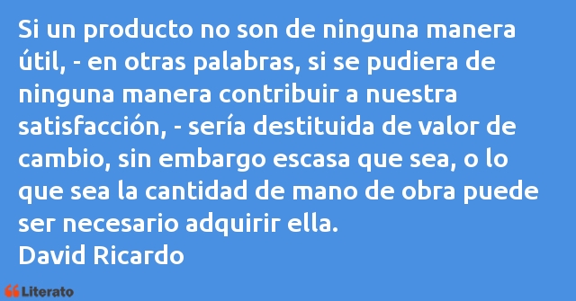 Frases de David Ricardo