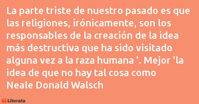 Frases de Neale Donald Walsch
