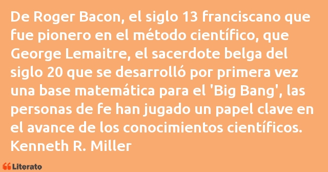 Frases de Kenneth R. Miller